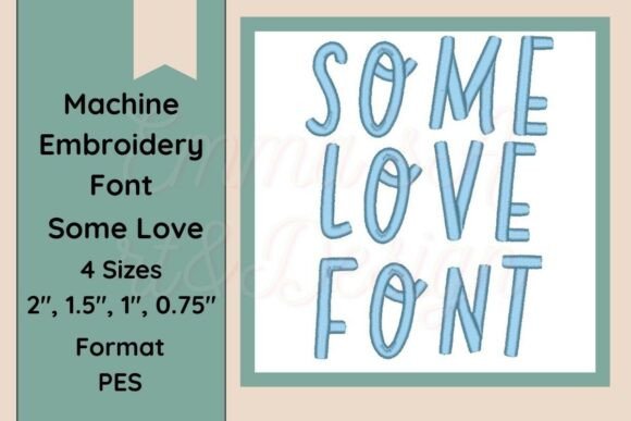 Some Love Font Embroidery PES Format Review: A Designer’s Real-World Take